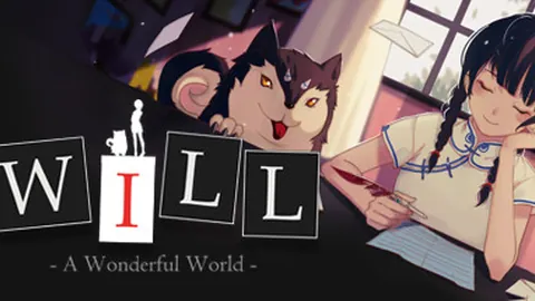 WILL：美好世界
